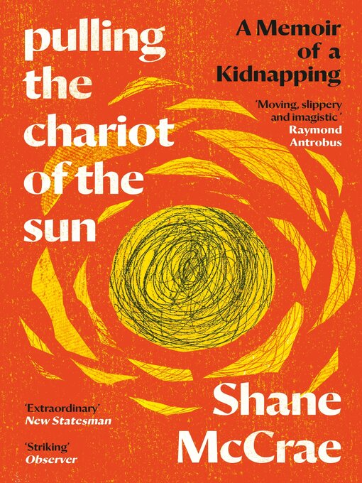 Title details for Pulling the Chariot of the Sun by Shane McCrae - Wait list